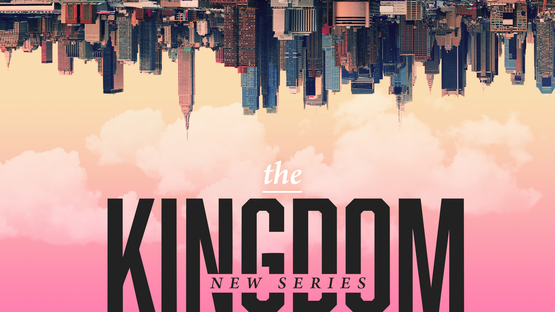 The Kingdom - Message graphic