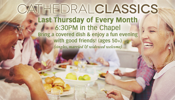 Cathedral Classics - Last Thursday of Every Month