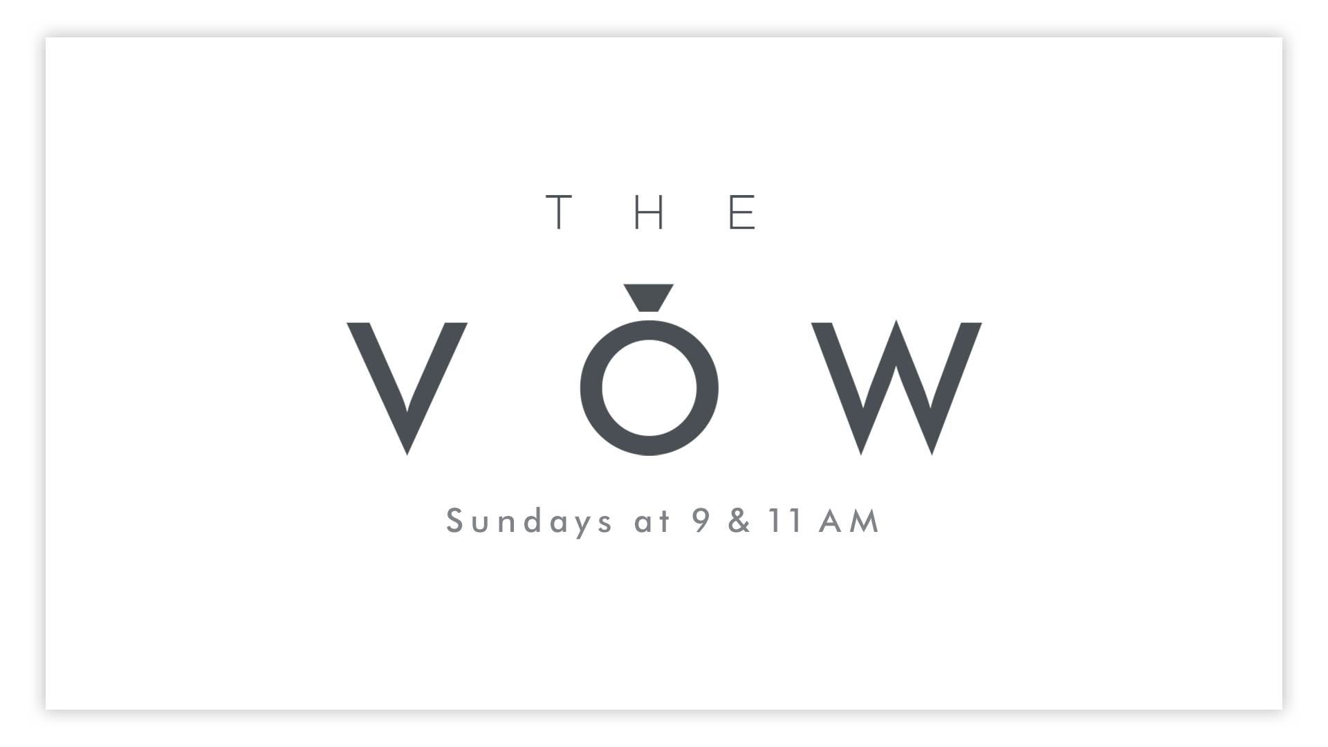 The Vow - Series Title