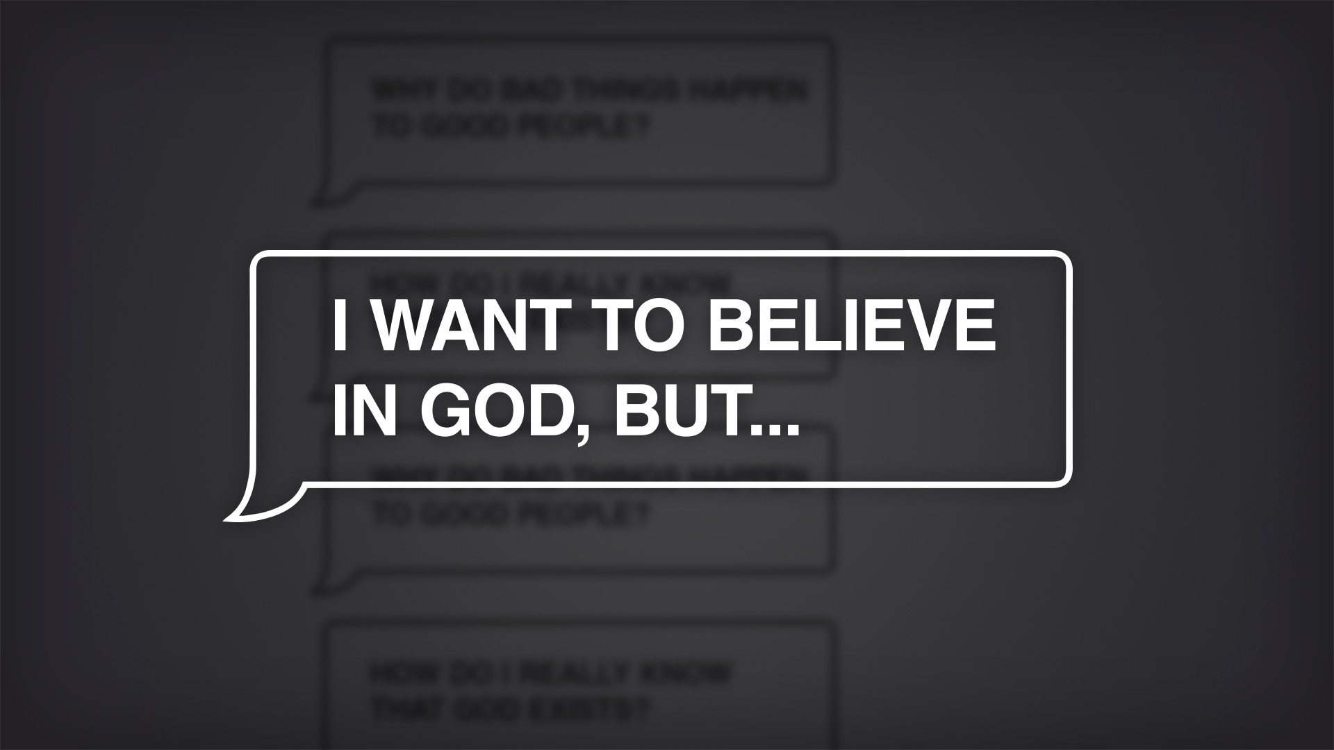 Want to Believe in God - Series Title