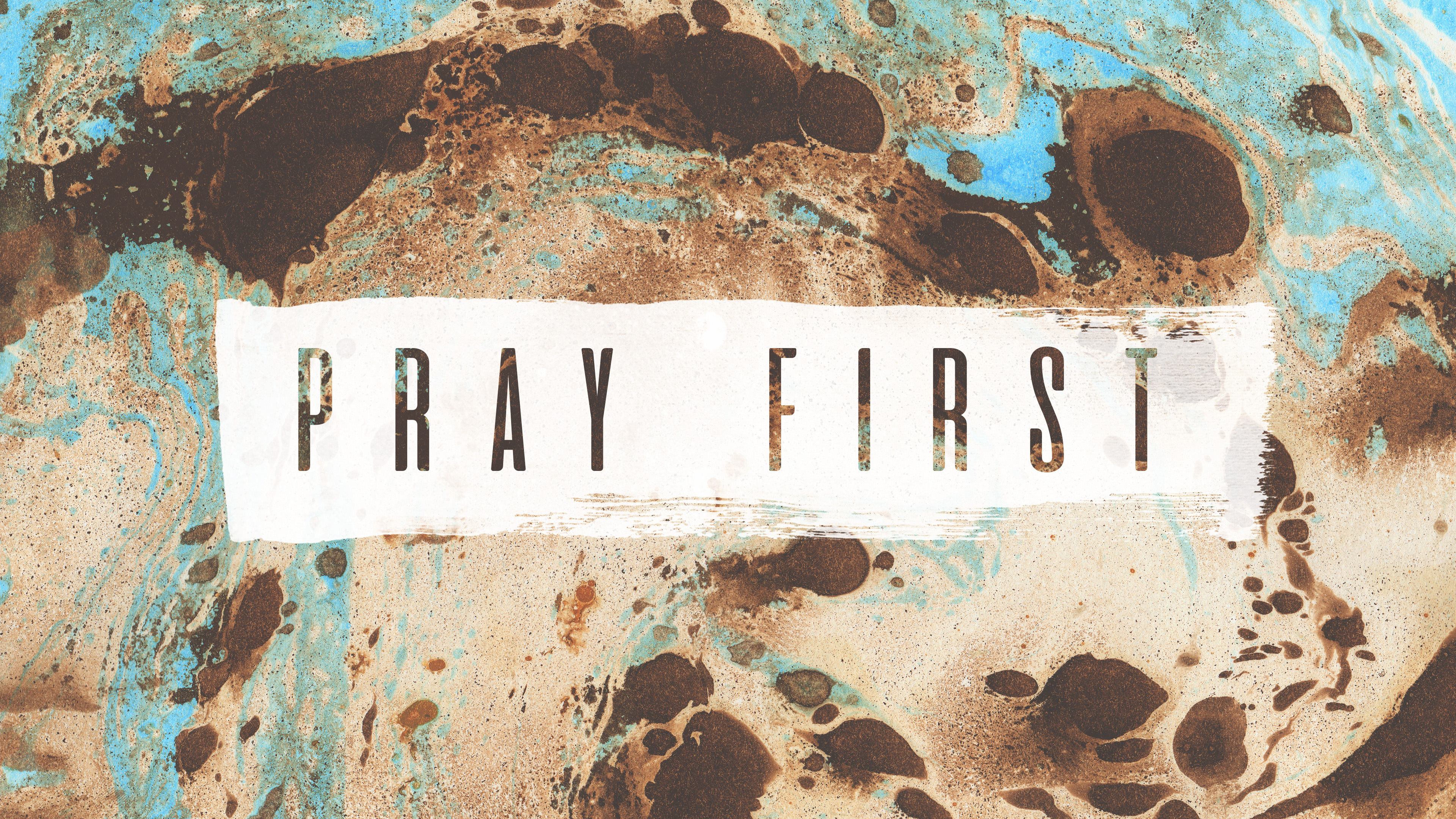 Pray First - Series Title