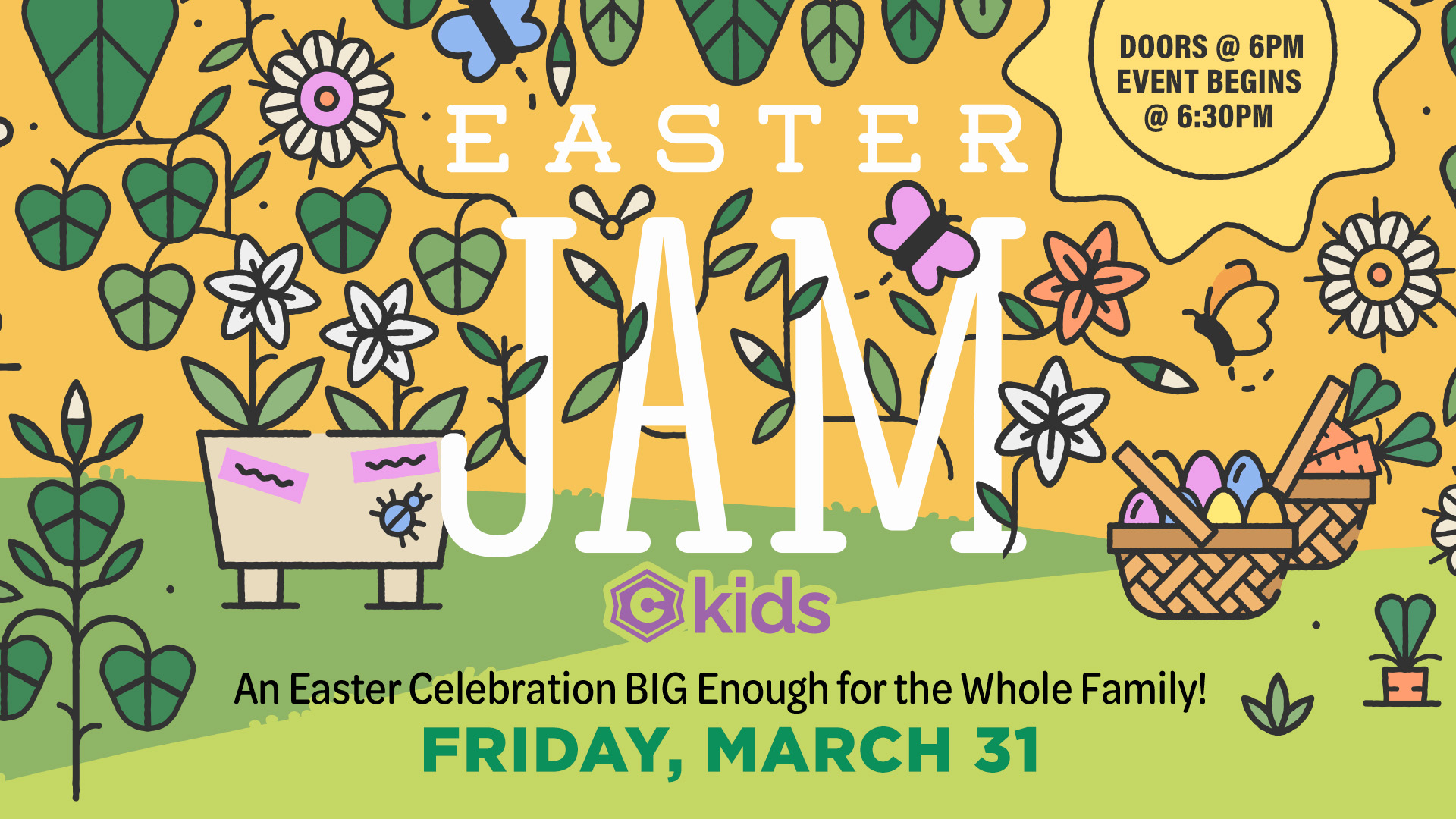 CKids Easter Jam - Friday, March 31